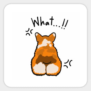 Welsh Corgi "What ...!!" Sticker